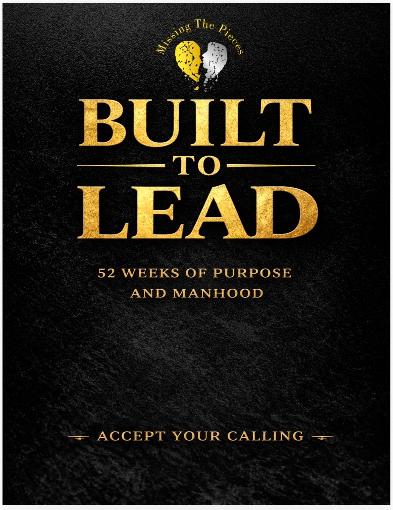Built to Lead: 52-Weeks Men’s Devotional  
(Digital Download)